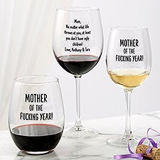 Mother of the F*ing Year Personalized Wine Glass Collection - 48886