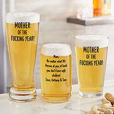 Mother of the F*ing Year Personalized Beer Glasses  - 48889