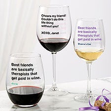 Best Friends Are Basically Therapists Personalized Wine Glass Collection - 49976