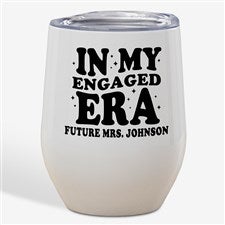 In My Engaged Era Personalized Insulated Wine Tumbler - 50394