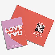 I Love You Personalized Greeting Card with Audio QR Code - 55347