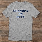 On Duty Personalized Clothing for Parents, Grandparents & More - 5883