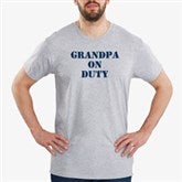 On Duty Personalized Clothing for Parents, Grandparents  More - 5883