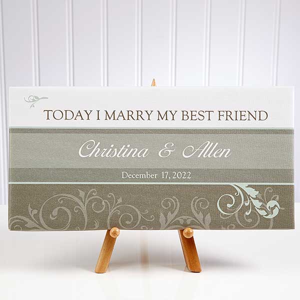 Personalized Wedding Canvas Art Today I Marry My Best Friend