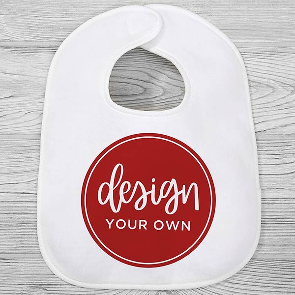Design Your Own Custom Baby Bibs - 12992