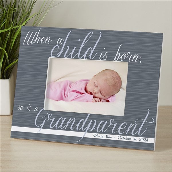 A Grandparent Is Born Personalized Baby Photo Frame