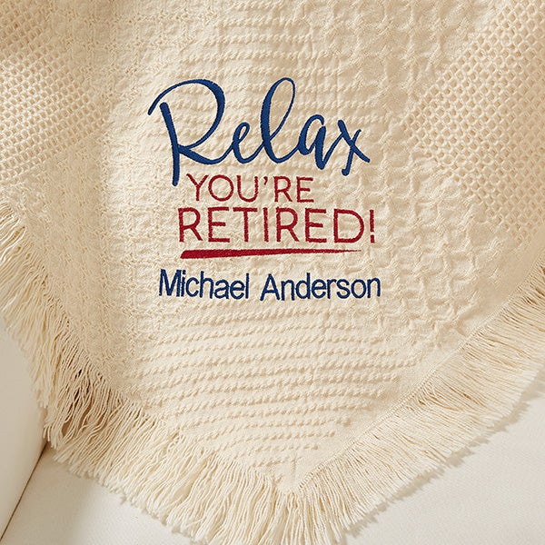 Personalized Retirement Afghan Relax You're Retired