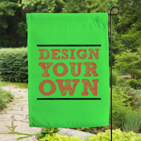 Design Your Own Garden Flag Green Design Your Own