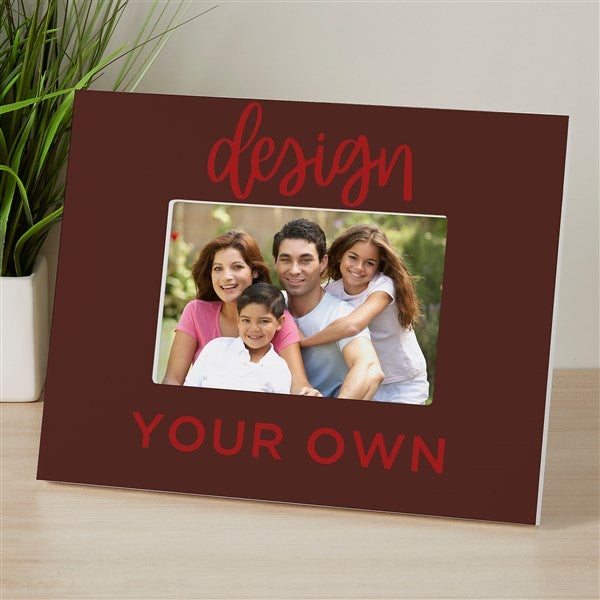 Design Your Own Personalized Picture Frame - 15889