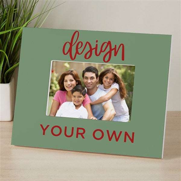 Design Your Own Personalized Picture Frame - 15889