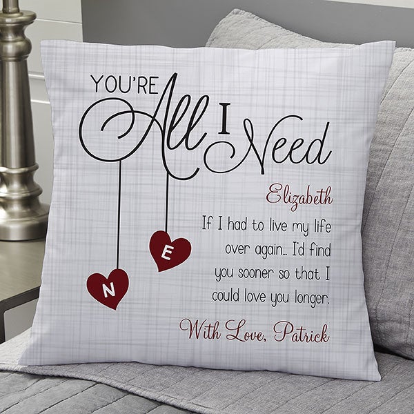 You're All I Need Personalized 18-inch Velvet Throw Pillow