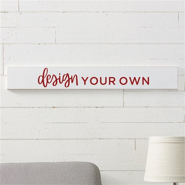 Design Your Own Custom Wood Sign - 16443