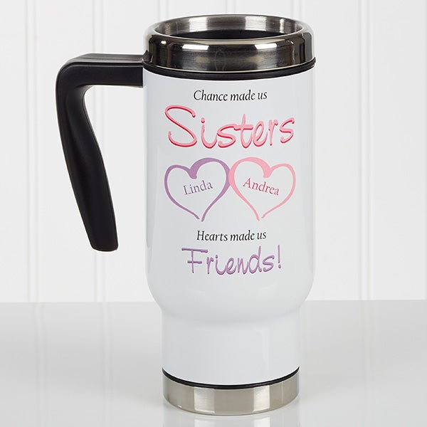 Personalized Commuter Travel Mug - My Sister, My Friend - 17124