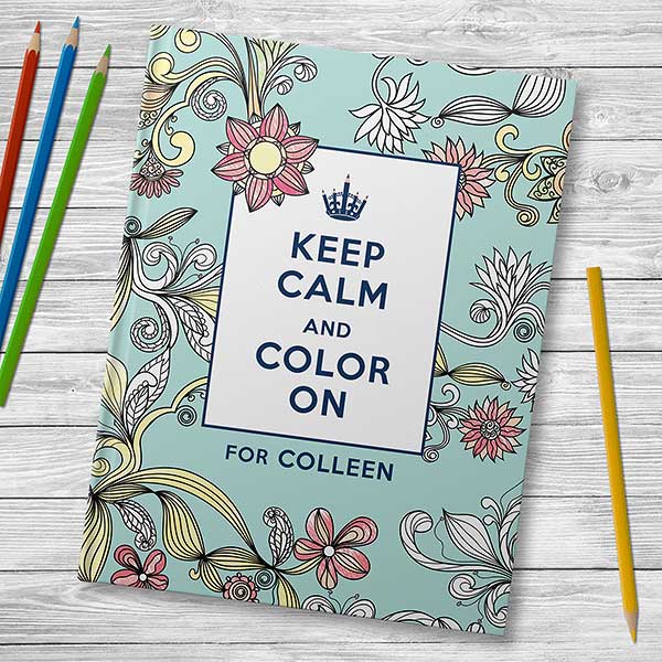 Adult Coloring Book, Keep Calm and Color On