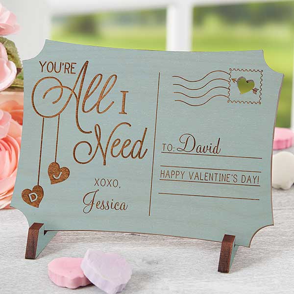 Romantic Wooden Postcard - Your'e All I Need - 18314