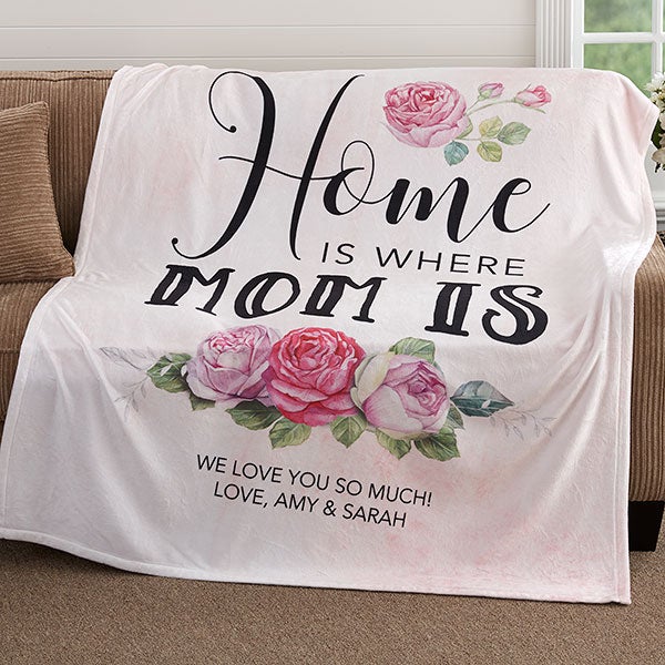 Home Is Where Your Mom Is - 60x80 Personalized Blanket