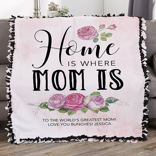 Home Is Where Mom Is Personalized 90x90 Plush Queen Fleece Blanket