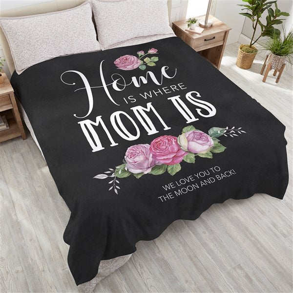 Home Is Where Mom Is Personalized 90x90 Plush Queen Fleece Blanket