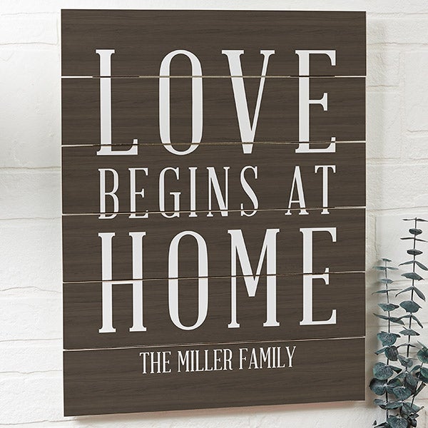 Personalized Wood Plank Signs - Love Begins At Home - 19166