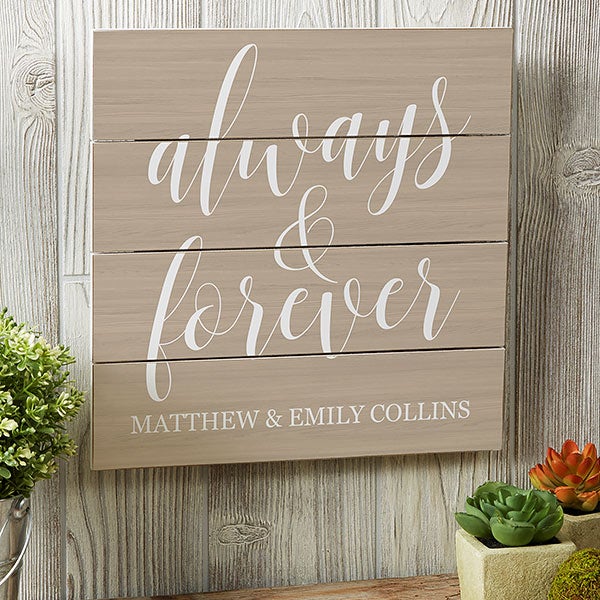 Personalized Wood Plank Signs - Always & Forever - 19174