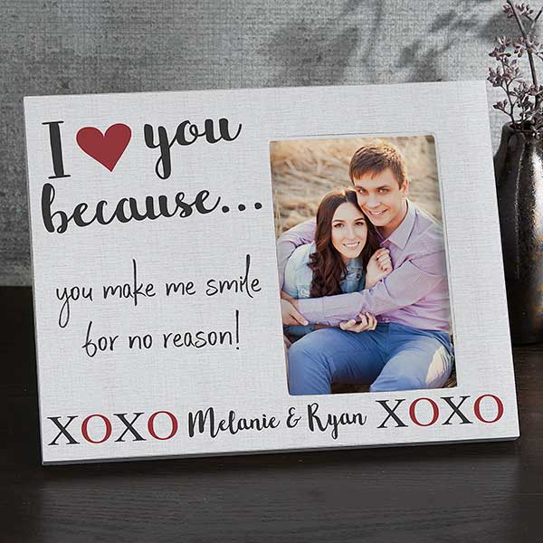 Personalized Picture Frame I Love You Because Personalized Picture Frame I Love You Because