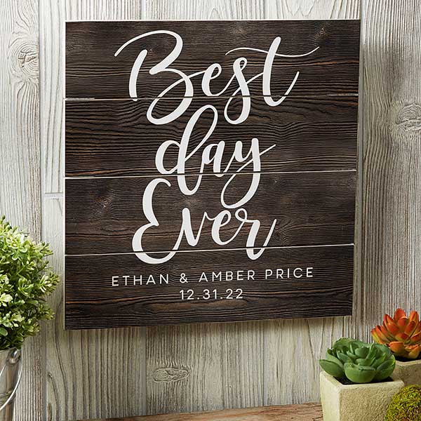 Wood Hanging Sign~BEST DAY EVER~Plaque/Love/Birthday/Wedding/Reception/Marriage 
