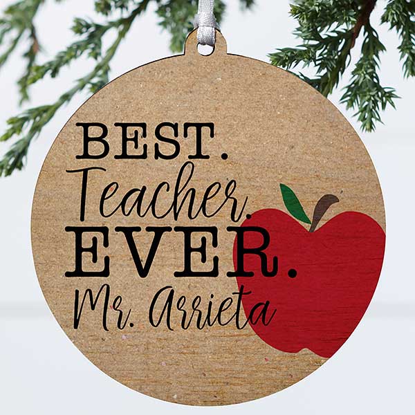 Best Teacher Ever - Personalized Teacher Ornaments - 21710