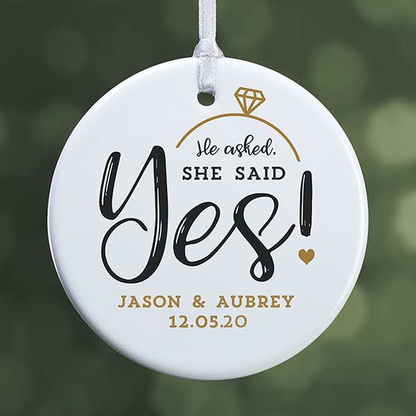 Welp Custom Engagement Ornament - He Asked, She Said Yes - Wedding Gifts JR-76