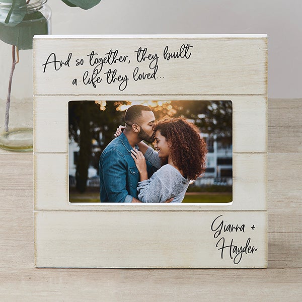 And So Together They Built a Life They Loved Personalized Picture Frame - 24261