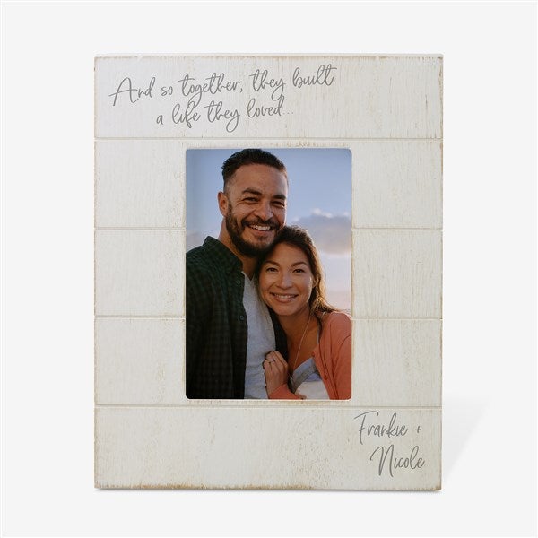 And So Together They Built a Life They Loved Personalized Picture Frame - 24261
