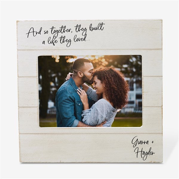 And So Together They Built a Life They Loved Personalized Picture Frame - 24261
