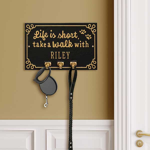 Personalized Aluminum Dog Leash Wall Hook - Life is Short Take a Walk - 24666