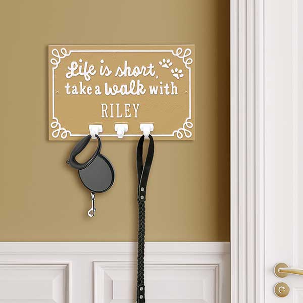 Personalized Aluminum Dog Leash Wall Hook - Life is Short Take a Walk - 24666