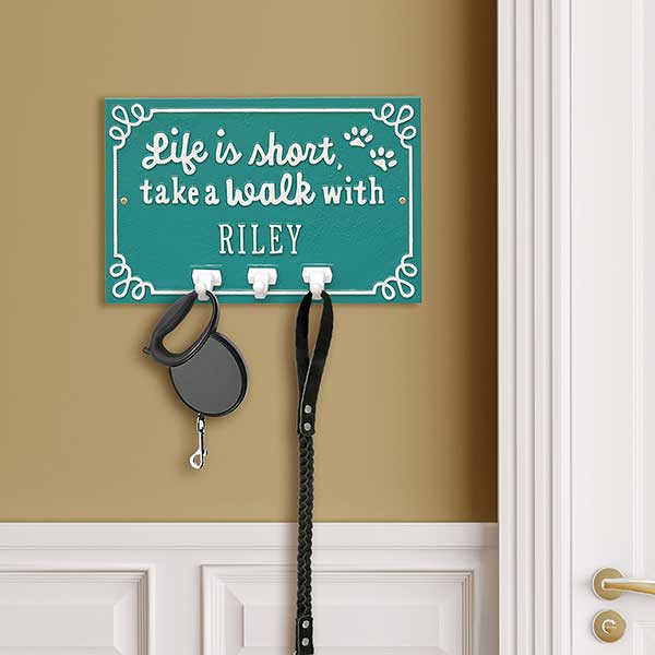 Personalized Aluminum Dog Leash Wall Hook - Life is Short Take a Walk - 24666