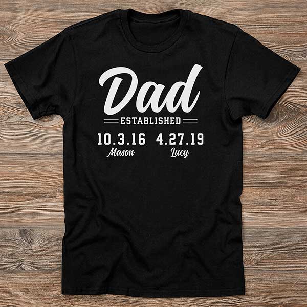 Tablet fornærme Moderat Personalized Dad Established T-Shirt