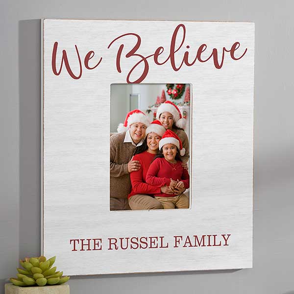 Personalized Christmas Picture Frames - We Believe - 25117