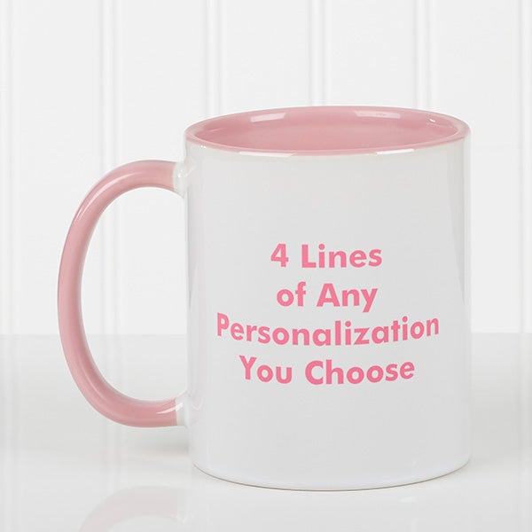 Personalized Ceramic Coffee Mugs - Printed With Your Message - 2514