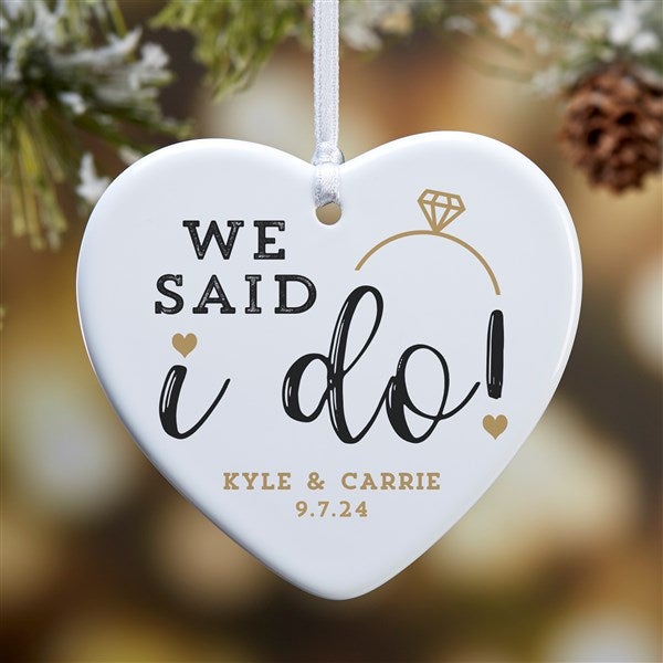 Personalized We Said I Do Wedding Heart Ornaments - 25327
