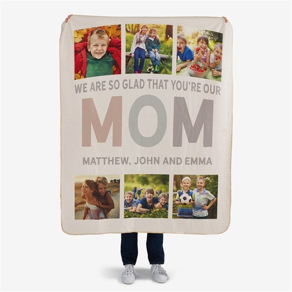 Glad You're Our Mom Personalized Photo Blankets - 25442