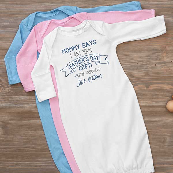 Mom Says I'm Your Father's Day Present Personalized Baby Clothing - 25580