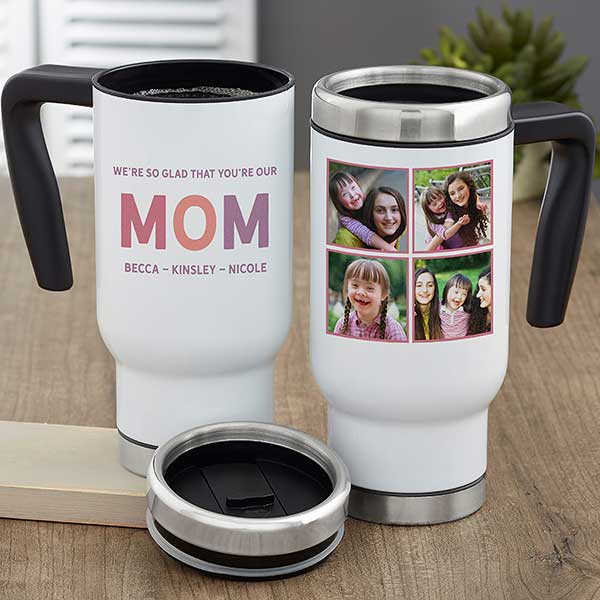 So Glad You're Our Mom Personalized 14oz Commuter Travel Mug - 25615