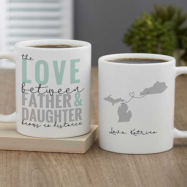 Personalized Dad Coffee Mugs - Love Knows No Distance - 26035