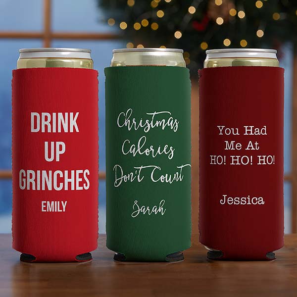 Funny Christmas Sayings Personalized Skinny Can Holder