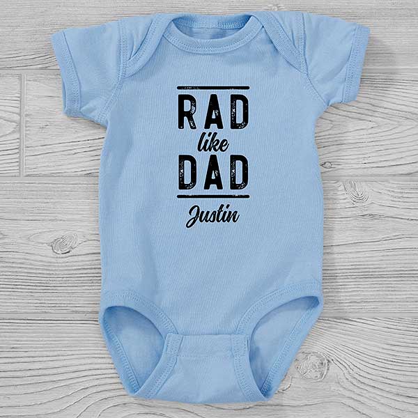 Rad Like Dad Personalized Baby Clothes - 26606