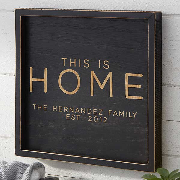 This is Home Personalized Distressed Black Wood Frame Wall Art - 26772