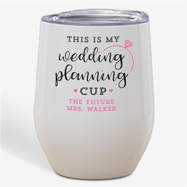 Wedding Planning Engagement Personalized Stemless Wine Cup - 28122