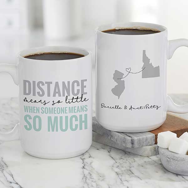 Love Knows No Distance Personalized Coffee Mugs - 28157