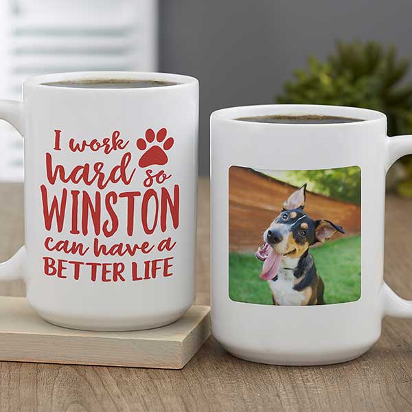 I Work Hard So My Dog... Personalized Coffee Mugs - 28214