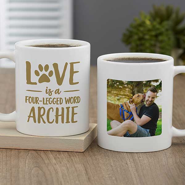 Love is a Four-Legged Word Personalized Coffee Mugs - 28215