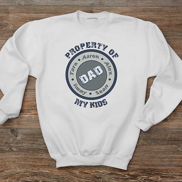 Property of My Kids Personalized Men's Sweatshirts - 28281